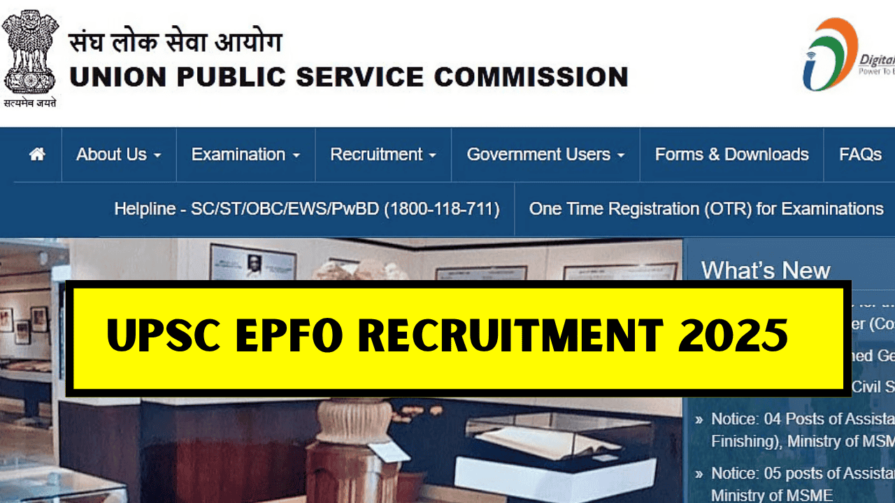 UPSC EPFO Recruitment 2025